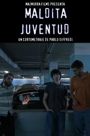 Maldita Juventud movie poster