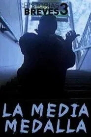 La media medalla movie poster