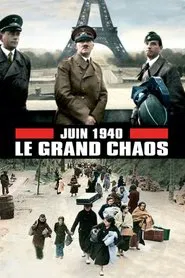 Poster do filme June 1940, the Great Chaos
