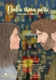 Dalla stessa parte movie poster