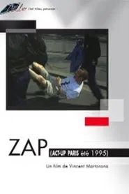 ZAP (Act Up Paris, été 95) movie poster