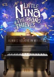 Poster do filme Little Nina & The Piano Thieves