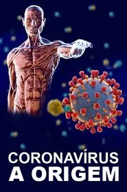 Poster do filme Coronavírus: A origem