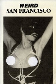 Charles Gatewood's Weird San Francisco movie poster