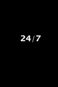 24/7 movie poster