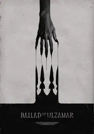 Ballad of Ulzamar movie poster