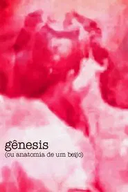 Genesis (or Anatomy of a Kiss) movie poster