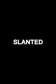 Slanted movie poster