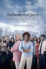 Tyler Perry's The Family That Preys movie poster