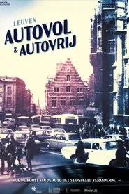 Poster do filme Leuven - Autovol en autovrij
