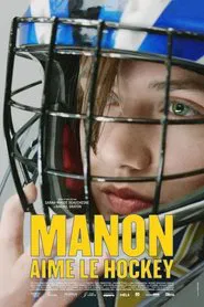 Poster do filme Manon aime le hockey