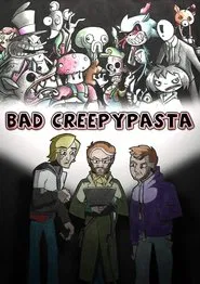 Poster da série Bad Creepypasta