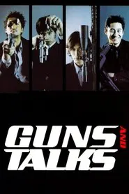 Guns & Talks movie poster