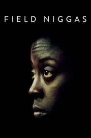 Field Niggas movie poster