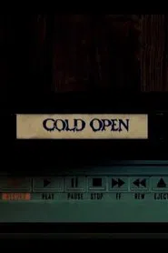 Cold Open movie poster
