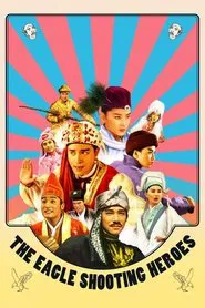 Poster do filme The Eagle Shooting Heroes