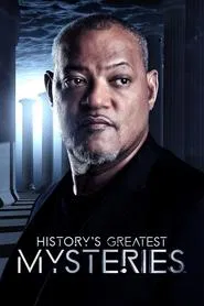 History's Greatest Mysteries With Laurence Fishburne tv show poster
