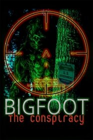 Bigfoot: The Conspiracy movie poster
