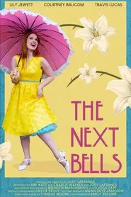 The Next Bells movie poster