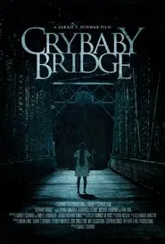 Crybaby Bridge movie poster