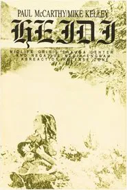 Heidi: Midlife Crisis Trauma Center and Negative Media-Engram Abreaction Release Zone movie poster