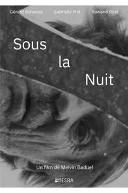 Sous la Nuit movie poster