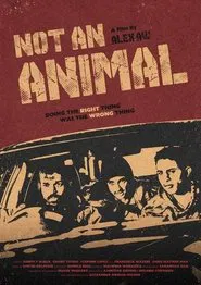 Not An Animal movie poster