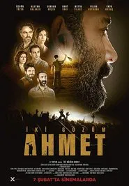 İki Gözüm Ahmet movie poster