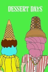 Dessert Days movie poster