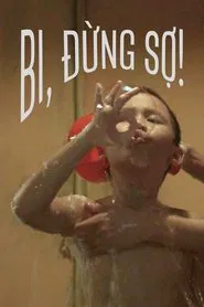 Bi, Don't Be Afraid movie poster