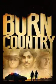 Burn Country movie poster
