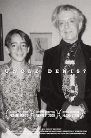 Uncle Denis? movie poster
