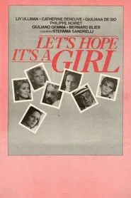 Poster do filme Let's Hope It's a Girl