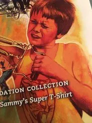 Sammy's Super T-Shirt movie poster