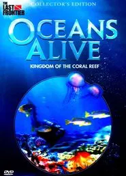 Oceans Alive: Kingdom of the Coral Reef tv show poster