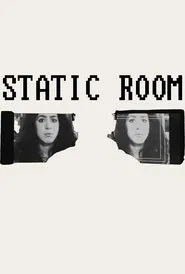 Static Room movie poster