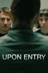 Upon Entry movie poster