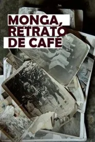 Poster do filme Monga, Retrato de Café