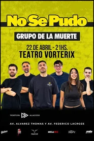 No Se Pudo: Grupo de la muerte movie poster