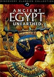 Ancient Egypt Unearthed tv show poster