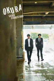 Poster da série Okura: Casos Esquecidos