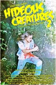 Hideous Creatures 2 movie poster