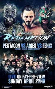 IMPACT Wrestling: Redemption 2018 movie poster