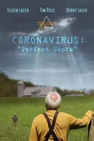 Coronavirus: Perfect Storm movie poster