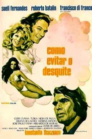 Como Evitar o Desquite movie poster