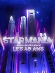 Starmania : l'anniversaire événement, les 45 ans movie poster