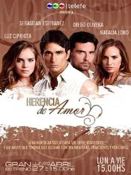 Herencia de amor tv show poster