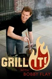 Grill It! with Bobby Flay tv show poster