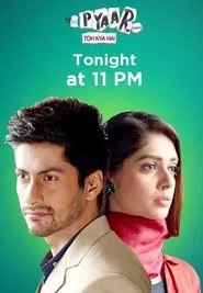 Yeh Pyaar Nahi Toh Kya Hai tv show poster