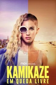 Poster da série Kamikaze: Em Queda Livre